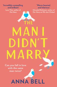 Book Cover for The Man I Didn't Marry by Anna Bell
