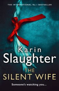 Book Cover for The Silent Wife by Karin Slaughter