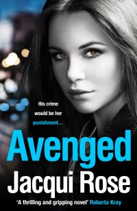 Book Cover for Avenged by Jacqui Rose