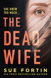 Book Cover for The Dead Wife by Sue Fortin