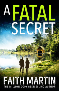 Book Cover for A Fatal Secret by Faith Martin