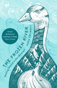 Book Cover for The Frozen River by James Crowden