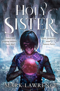 Book Cover for Holy Sister by Mark Lawrence