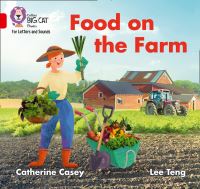 Book Cover for Food on the Farm by Catherine Casey