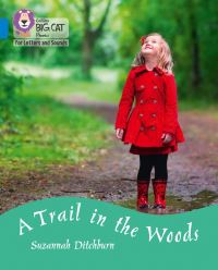 Book Cover for A Trail in the Woods by Suzy Ditchburn
