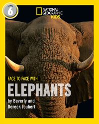 Book Cover for Face to Face With Elephants by Dereck Joubert, Beverly Joubert