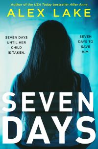 Book Cover for Seven Days by Alex Lake