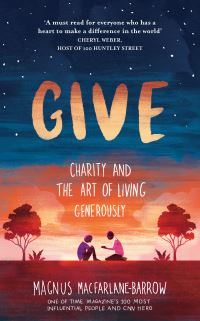 Book Cover for Give by Magnus MacFarlaneBarrow