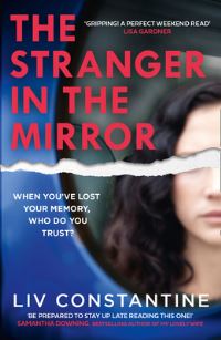Book Cover for The Stranger in the Mirror by Liv Constantine