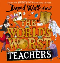 Book Cover for The World's Worst Teachers by David Walliams