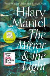 Book Cover for The Mirror and the Light by Hilary Mantel