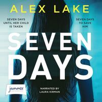 Book Cover for Seven Days by Alex Lake
