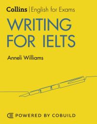 Book Cover for Writing for IELTS by Anneli Williams