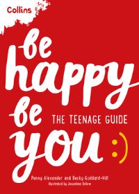 Book Cover for Be Happy, Be You by Penny Alexander, Becky GoddardHill