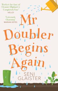 Book Cover for Mr Doubler Begins Again by Seni Glaister