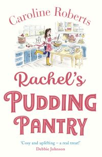 Book Cover for Rachel's Pudding Pantry by Caroline Roberts