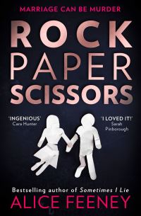 Book Cover for Rock Paper Scissors by Alice Feeney