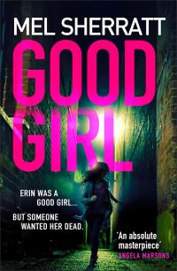 Book Cover for Good Girl by Mel Sherratt