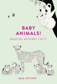 Book Cover for Baby Animals! by Maja Säfström