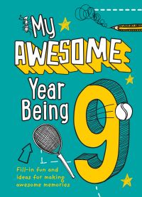 Book Cover for My Awesome Year Being 9 by Kia Marie Hunt, Collins Kids