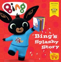 Book Cover for Bing's Splashy Story by HarperCollins Childrens Books
