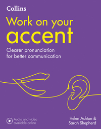 Book Cover for Work on Your Accent by Helen Ashton, Sarah Shepherd