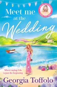 Book Cover for Meet Me at the Wedding by Georgia Toffolo