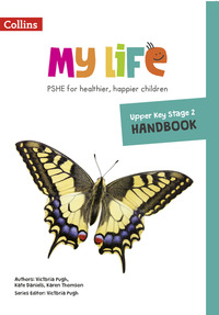 Book Cover for Primary PSHE Handbook. Upper Key Stage 2 by Victoria Pugh, Kate Daniels, Karen Thomson