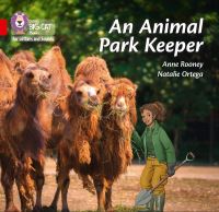 Book Cover for An Animal Park Keeper by Anne Rooney