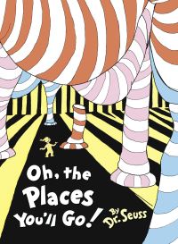 Book Cover for Oh, The Places You'll Go! by Dr. Seuss