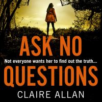 Book Cover for Ask No Questions by Claire Allan