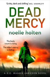 Book Cover for Dead Mercy by Noelle Holten