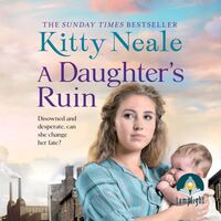 Book Cover for A Daughter's Ruin by Kitty Neale