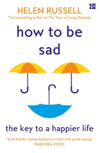Book Cover for How to Be Sad by Helen Russell