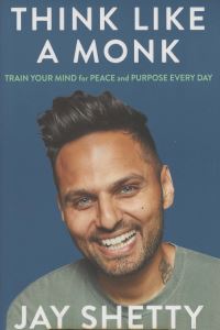 Book Cover for Think Like a Monk by Jay Shetty