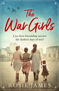 Book Cover for The War Girls by Rosie James