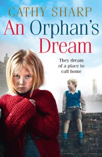 Book Cover for An Orphan's Dream by Cathy Sharp