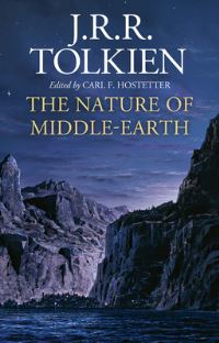 Book Cover for The Nature of Middle-Earth by J R R Tolkien