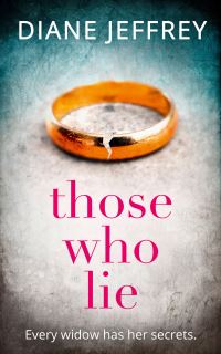 Book Cover for Those Who Lie by Diane Jeffrey