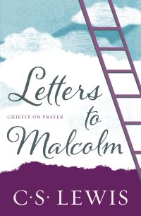 Book Cover for Letters to Malcolm by C S Lewis