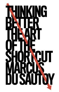 Book Cover for Thinking Better by Marcus Du Sautoy