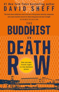 Book Cover for The Buddhist on Death Row by David Sheff