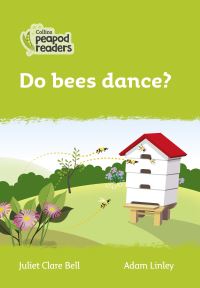 Book Cover for Do Bees Dance? by Juliet Clare Bell