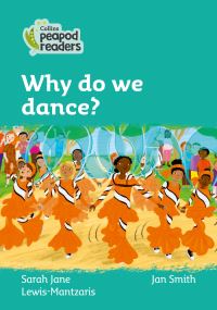 Book Cover for Why Do We Dance? by Sarah Jane LewisMantzaris