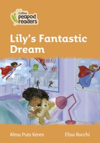 Book Cover for Lily's Fantastic Dream by Alma Puts Keren