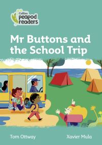 Book Cover for Mr Buttons and the School Trip by Tom Ottway