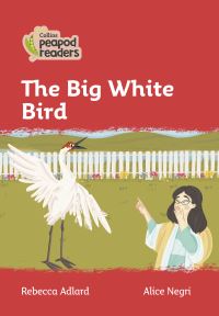 Book Cover for The Big White Bird by Rebecca Adlard