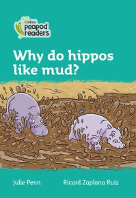 Book Cover for Why Do Hippos Like Mud? by Julie Penn