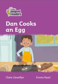 Book Cover for Dan Cooks an Egg by Claire Llewellyn