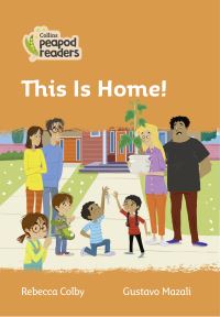 Book Cover for This Is Home! by Rebecca Colby